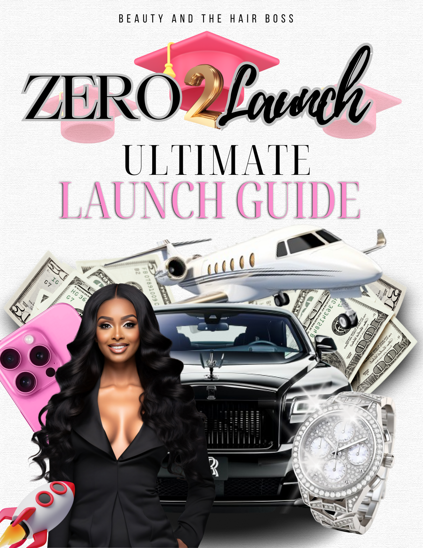 Zero 2 Launch Ultimate Launch Planner 2024