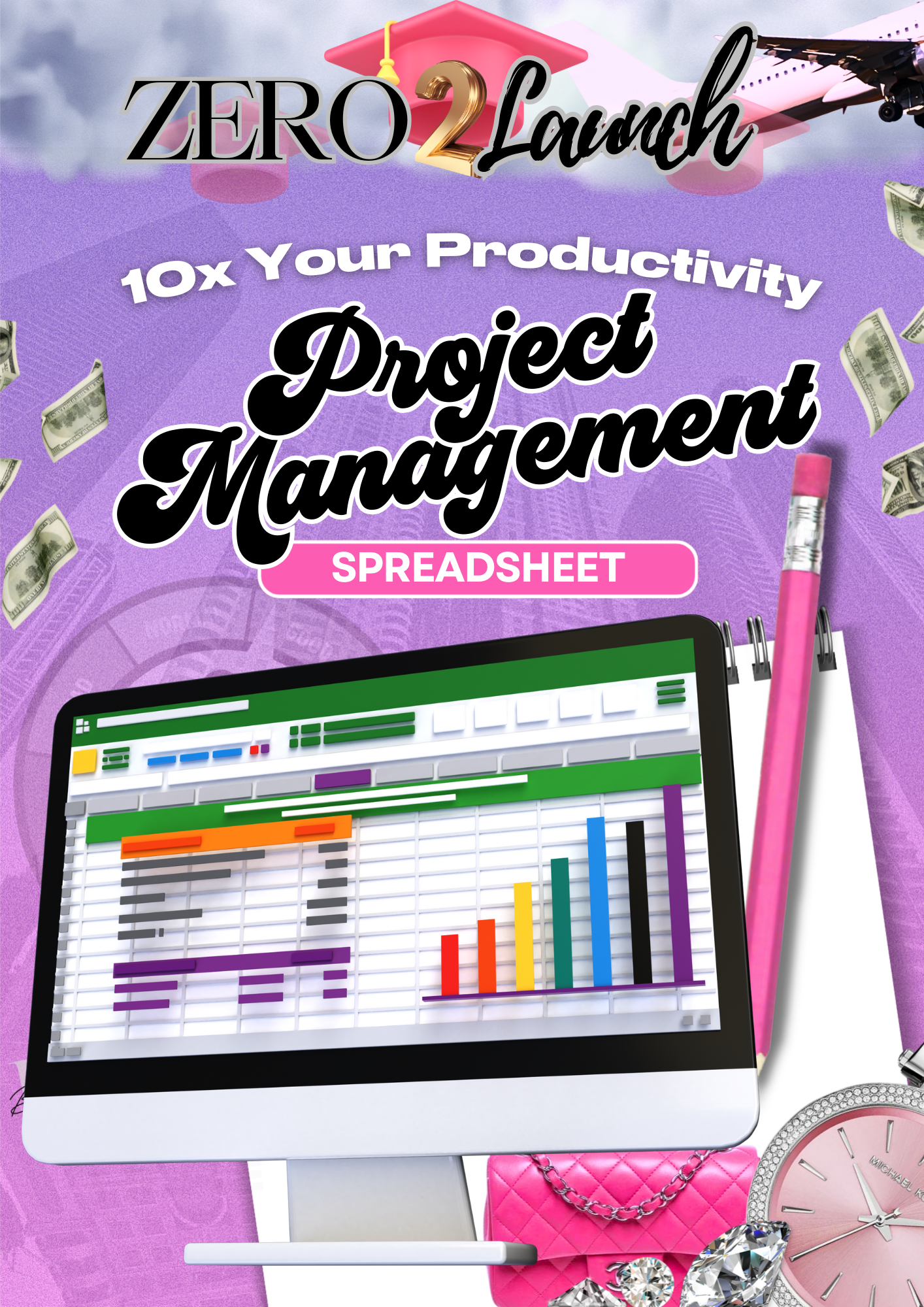 Zero 2 Launch: 10X Productivity Spreadsheet